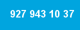 927 943 10 37